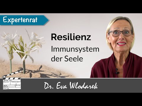 Resilienz – Immunsystem der Seele. 5 Tipps, um an Krisen und Schicksalsschlägen nicht zu zerbrechen.