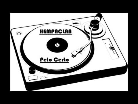 HempaClan - Pelo Certo (Prod. Gueto Anonimato)