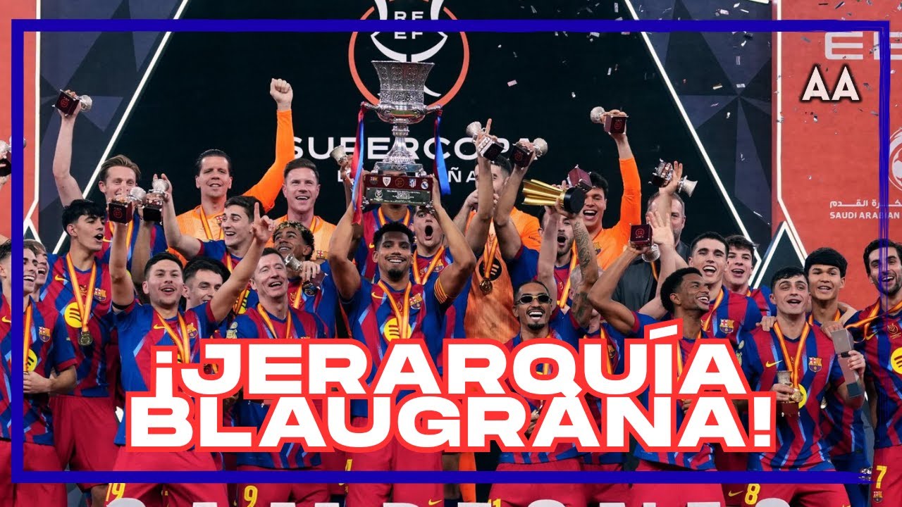 ¡Barcelona es CAMPEÓN de la Supercopa! Primer título del 2026, paso perfecto de Flick en las finales