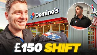 What a £150 Dominos shift looks like…