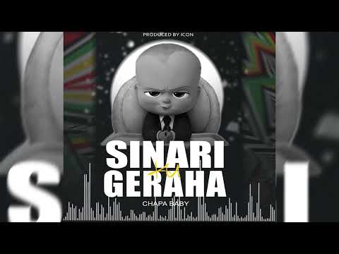 Sinarikugeraha By Chapa Baby (official Music)