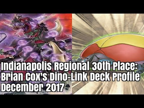 Indianapolis Regional 30th Place: Brian Cox Dino-Link Deck Profile December 2017