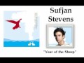 Year of the Sheep - Sufjan Stevens