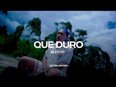 Blessd- Que Duro (Lyric Video) | CantoYo