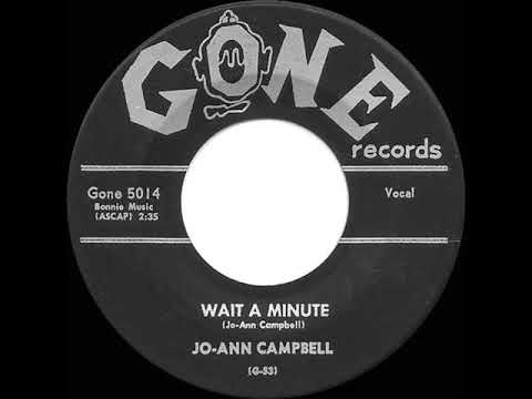 1957 Jo-Ann Campbell - Wait A Minute