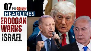 Erdogan W*rns Israel Over Regional Escalation | 7 PM Headlines | Express247