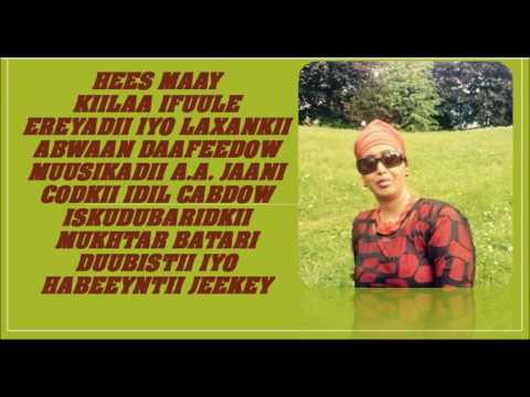 IDIL CADOOW -  BEST MAAY SONG -  KIILAA IFUULE