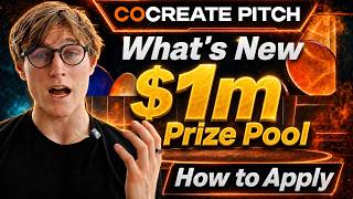How to Apply to CoCreate Pitch 2026 | $1m+ in Prizes, AI Tools, New Region, & More