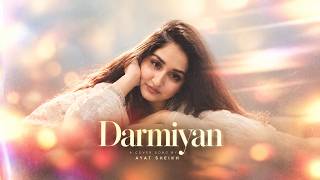 Download lagu Darmiyaan | Ayat Sheikh | Soulful Hindi Cover mp3