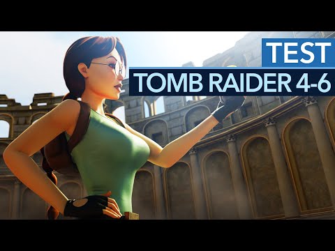 Jetzt ist sogar Angel of Darkness... fast gut! - Tomb Raider 4-6 Remastered im Test