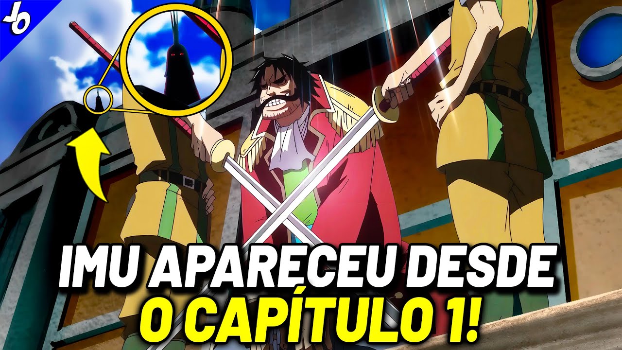 NINGUÉM PERCEBEU! IMU APARECEU DESDE O CAPÍTULO 1 DE ONE PIECE | ONE PIECE