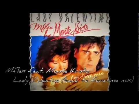Mflex Sounds  feat. Monte Kristo - Lady Valentine (back to foretime mix)  Italo Disco