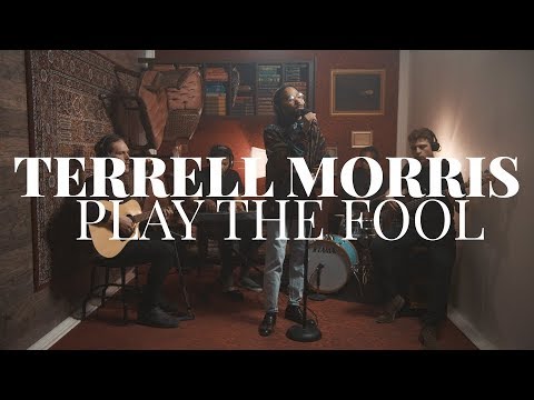 Terrell Morris - Play The Fool | SIDEWAYS