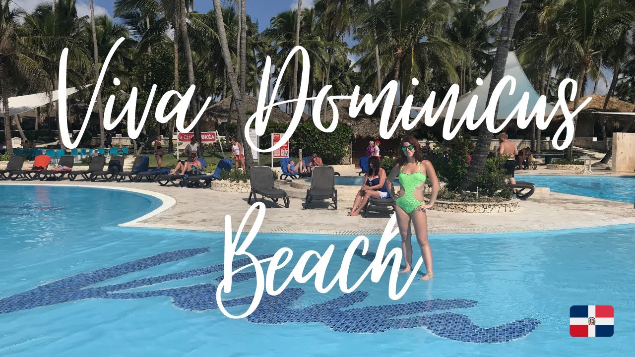 Viva Dominicus Beach, Repubblica Dominicana Vlog Day 6