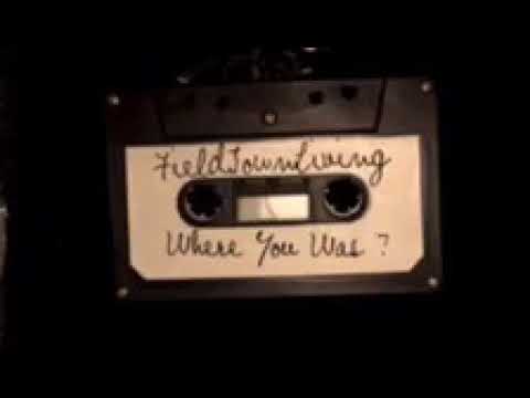 FieldTownlivin -Wea You Was