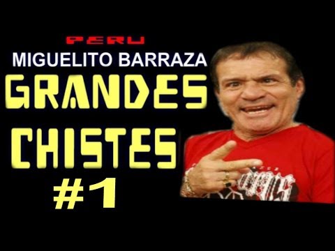 ✫Los Mejores Chistes de MIGUELITO BARRAZA # VOL 1- Grandes Chistes Cortos