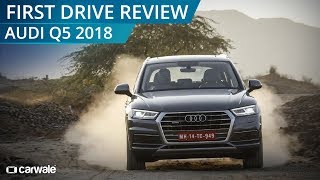 Audi Q5 2018 First Drive Review Audi Q5 2018 First Drive Review