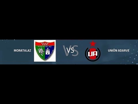 NARRACIÓN MORATALAZ VS UNIÓN ADARVE (TERCERA DIVISIÓN)