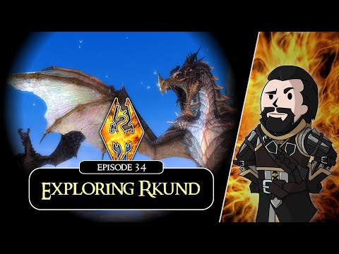 SKYRIM - Special Edition (Ch. 8) #34 : Exploring Rkund