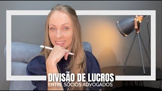 Divisão de lucros sociedade de advogados