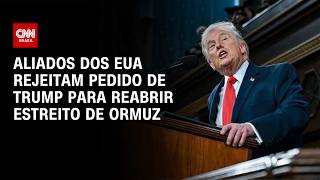 Vídeo: Aliados dos EUA rejeitam pedido de TRUMP para reabrir ESTREITO DE ORMUZ