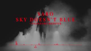 Saro - Sky Doesn't Blue