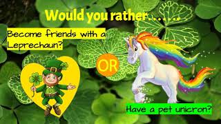 St. Patrick's Day Fitness / Would You Rather  - The Shamrock Edition