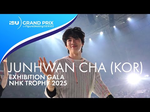 Junhwan CHA (KOR) | Exhibition Gala | NHK Trophy 2025 | #GPfigure