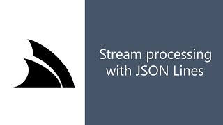 Stream processing of data with JSON Lines