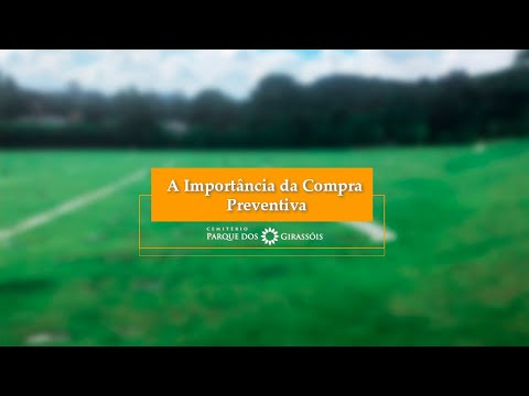 A importância da Compra Preventiva de Jazigo