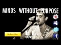 Minds Without Purpose - ET (Pop Punk Katy Perry ...
