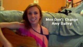 Men Don&#39;t Change by Amy Dalley (Lindsey James Cover)