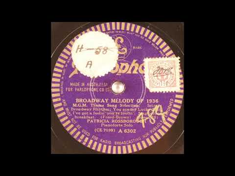 Patricia Rossborough - Broadway Melody of 1936 (MGM Theme Song Selection) (1935)