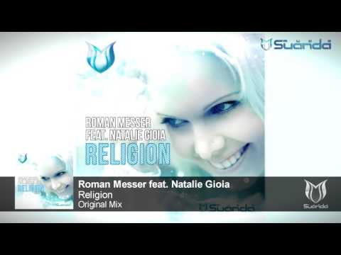 Roman Messer feat. Natalie Gioia - Religion (Original Mix)
