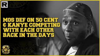 Mos Def Talks 50 Cent &amp; Kanye Dropping On The Same Day &amp; Competing With Each Other