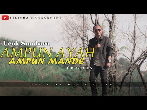 UCOK SUMBARA's Newest Minang Song - AMPUN AYAH AMPUN MANDE (Official Music Video)