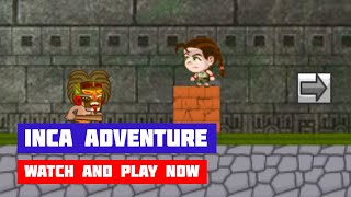 Inca Adventure Remastered · Game · Gameplay