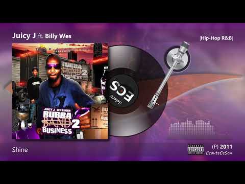Juicy J - Shine ft.  Billy Wes |[ Hip-Hop R&B ]| 2011