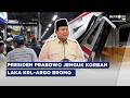 BREAKING NEWS PRESIDEN PRABOWO JENGUK KORBAN LAKA KRL ARGO BROMO