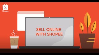 Shopee Seller Education: How to start selling via the Seller Centre