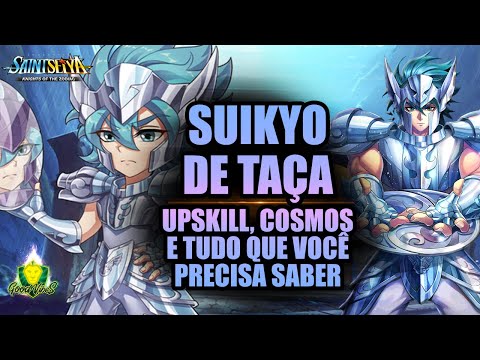 REVIEW do SUIKYO de TAÇA, como funciona e QUAL o UPSKILL e COSMO recomendados? Saint Seiya Awakening