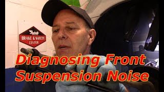 Diagnosing front suspension noise on a 2010 Nissan Maxima