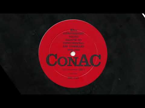 10th Anniversary Radio Solute to Continental Air Command (1948-1958)  [Contac Records 1959]