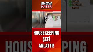 Housekeeping şefi anlattı! #showanahaber #shorts  #uguralaattinogluile