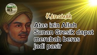 Download lagu 'Karomah' atas izin Allah Sunan Gresik merubah beras jadi pasir mp3 Download lagu 'Karomah' atas izin Allah Sunan Gresik merubah beras jadi pasir mp3