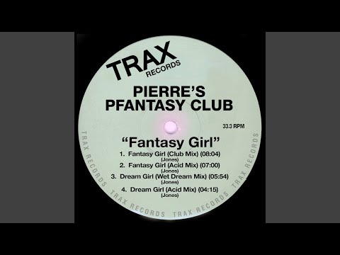 Dream Girl (Wet Dream Mix)