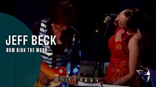 Jeff Beck - How High The Moon (Rock &#39;n&#39; Roll Party)
