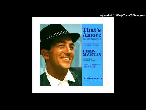 That's Amore - DJ OSTKURVE Feat Enzo Amos & Big Daddi (Blu Moon Remixed)