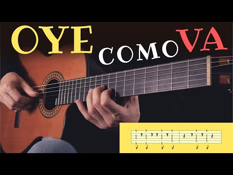 OYE COMO VA (but fingerstyle + tab)
