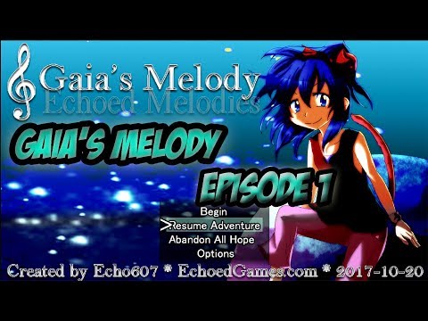 Gaia's Melody: Echoed Melodies (FIRST OFFICAL SERIES!) [1] - Vain Studios